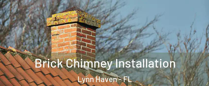  Brick Chimney Installation Lynn Haven - FL