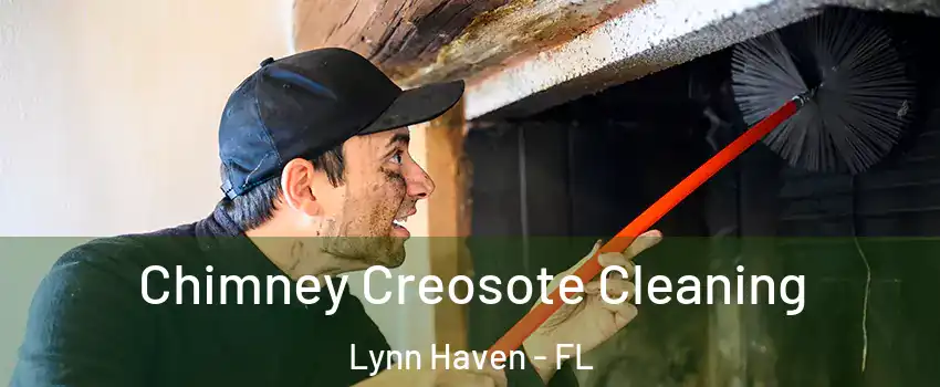  Chimney Creosote Cleaning Lynn Haven - FL