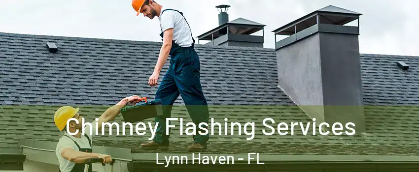 Chimney Flashing Services Lynn Haven - FL