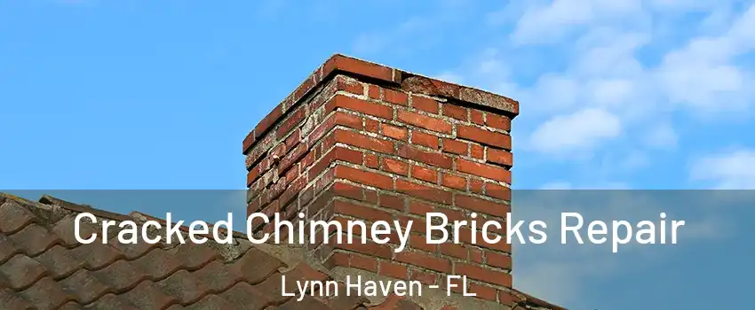  Cracked Chimney Bricks Repair Lynn Haven - FL