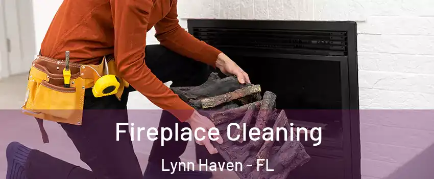  Fireplace Cleaning Lynn Haven - FL