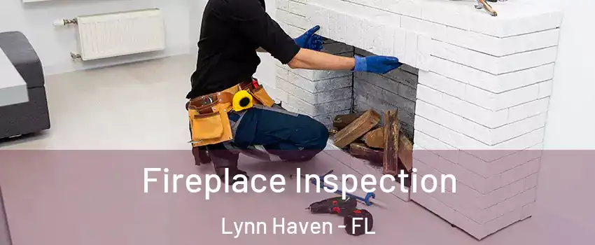  Fireplace Inspection Lynn Haven - FL