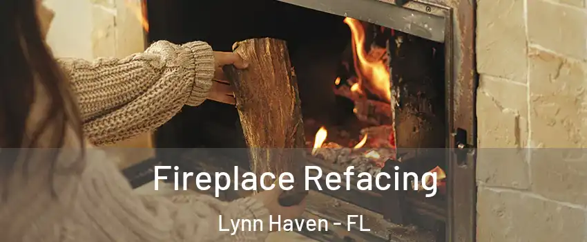 Fireplace Refacing Lynn Haven - FL