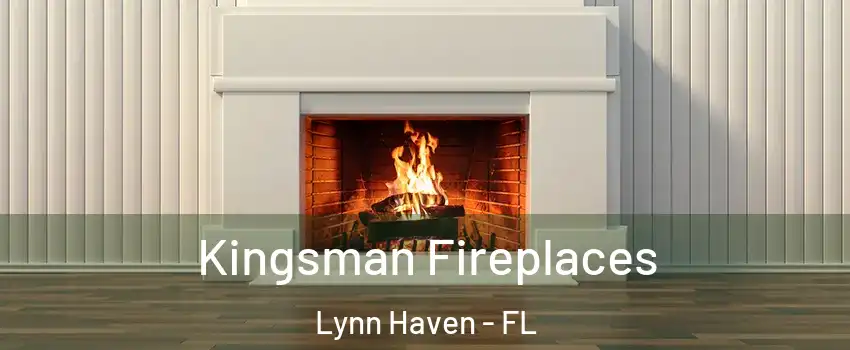  Kingsman Fireplaces Lynn Haven - FL