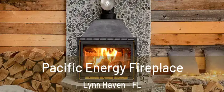  Pacific Energy Fireplace Lynn Haven - FL
