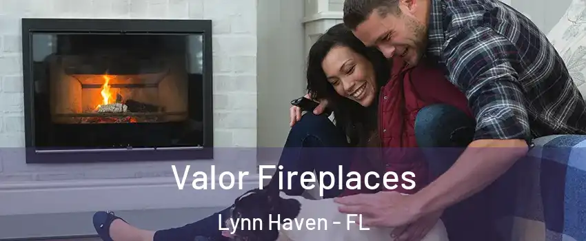  Valor Fireplaces Lynn Haven - FL